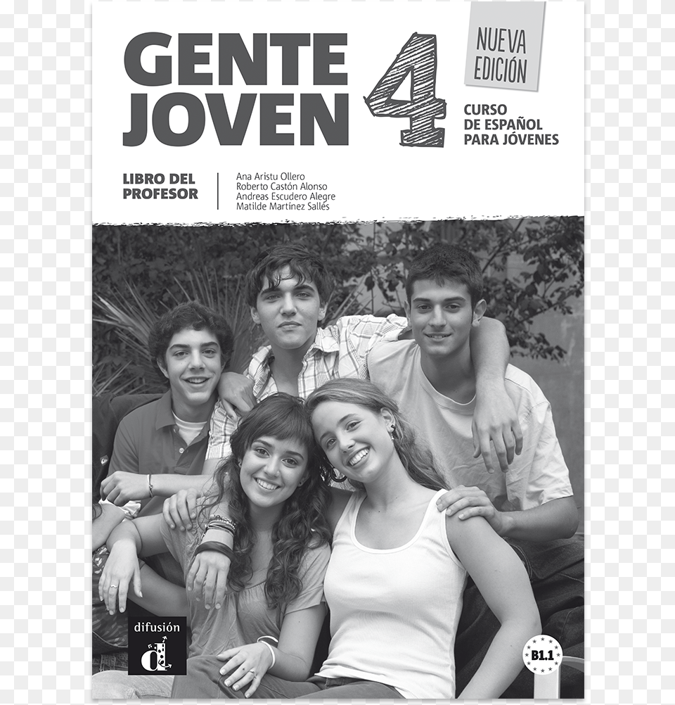 Gente Joven 4 Nueva Edicin Teacher S Book Gente Joven Nueva Edicion By Matilde Martnez, People, Advertisement, T-shirt, Clothing Free Png Download