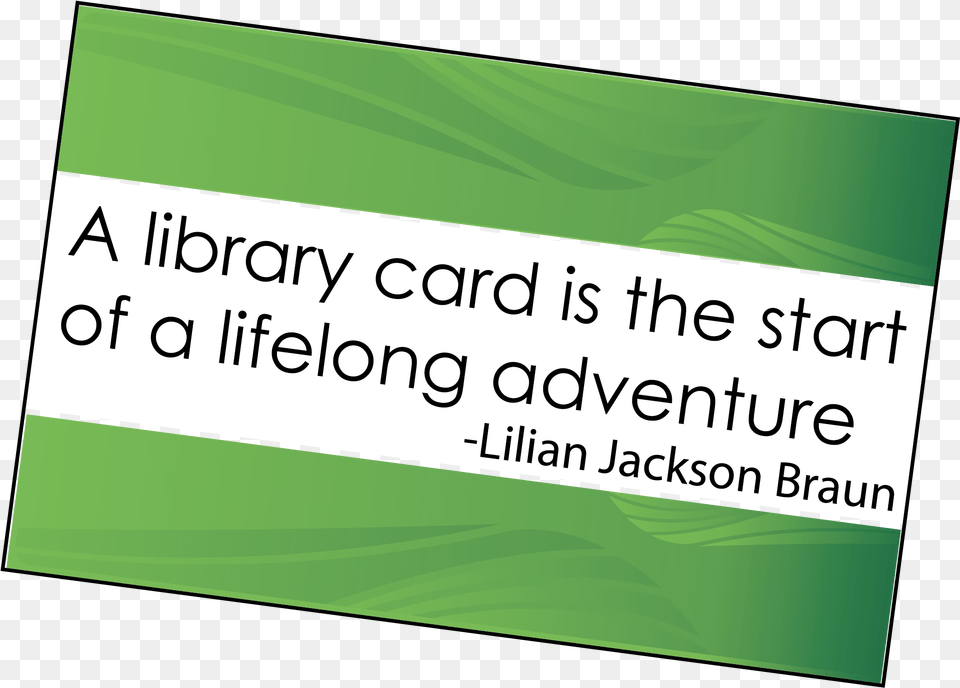 Get A Library Card Banner, Green, Text Free Transparent Png