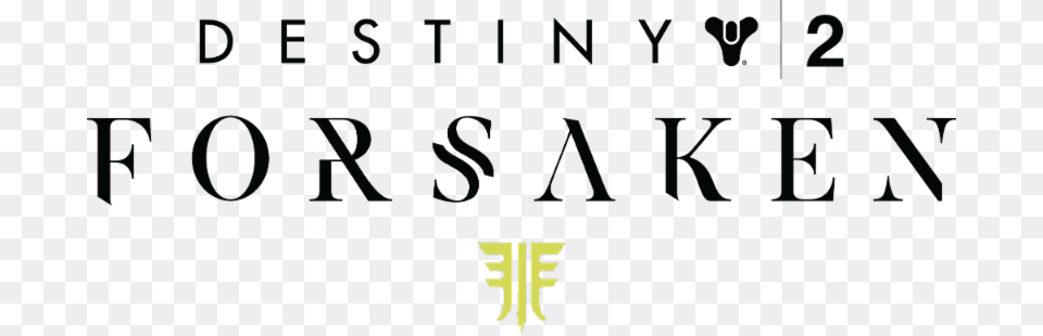Get All Of Destiny Including The Brand New Forsaken Expansion, Text Free Png Download