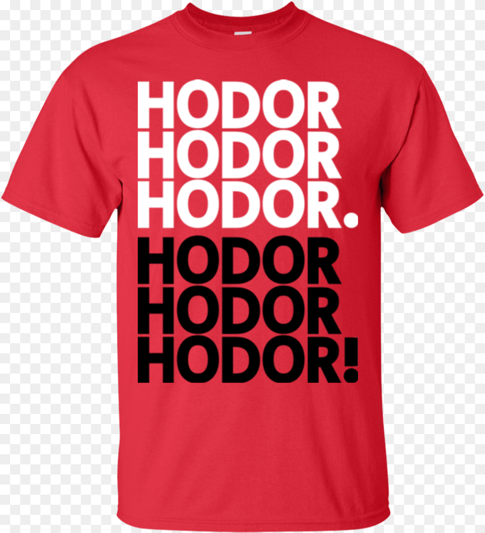 Get Over It Hodor T Shirt Feeder Find The Colour, Clothing, T-shirt Free Png