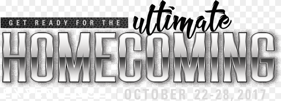 Get Ready For The Ultimate Homecoming Experience October Nccu Ultimate Homecoming 2017, Scoreboard, Book, Publication, Text Png