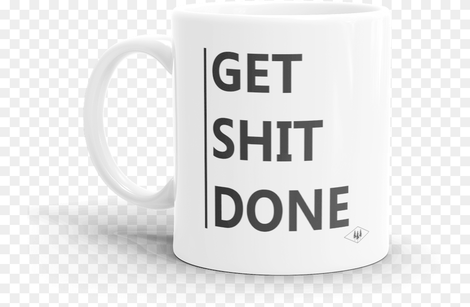 Get Shit Done Coffee Mug By Bessie Young Photography, Cup, Beverage, Coffee Cup Free Png