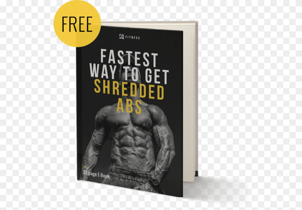 Get Shredded Absclass Ebook Bg Poster, Publication, Book, Adult, Person Free Png Download