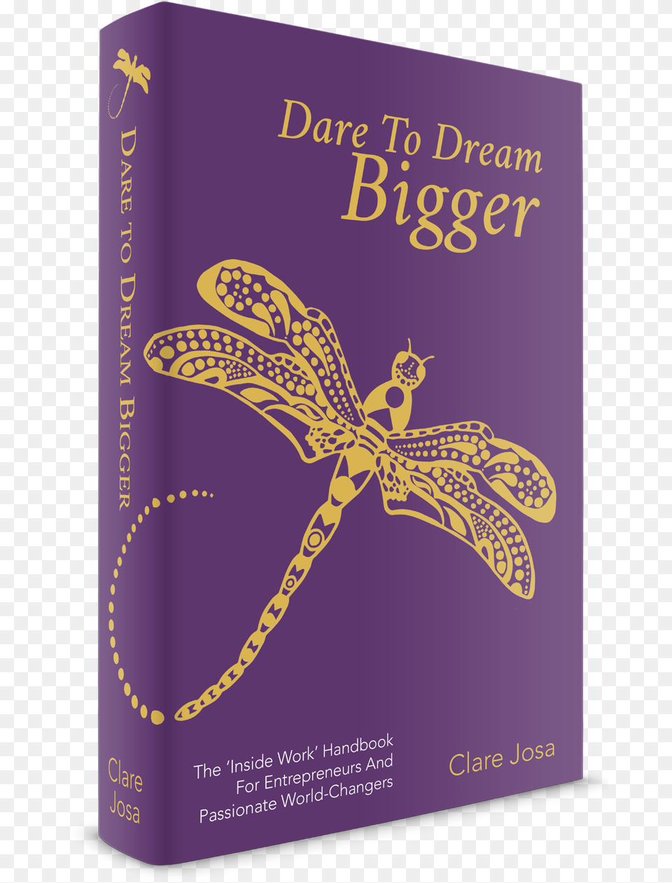 Get The First Two Life Changing Chapters From Dare Book Cover, Publication, Person, Animal, Dragonfly Free Png