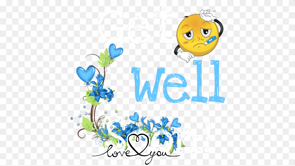 Get Well Soon Love You Smiley, Art, Graphics, Book, Publication Png Image