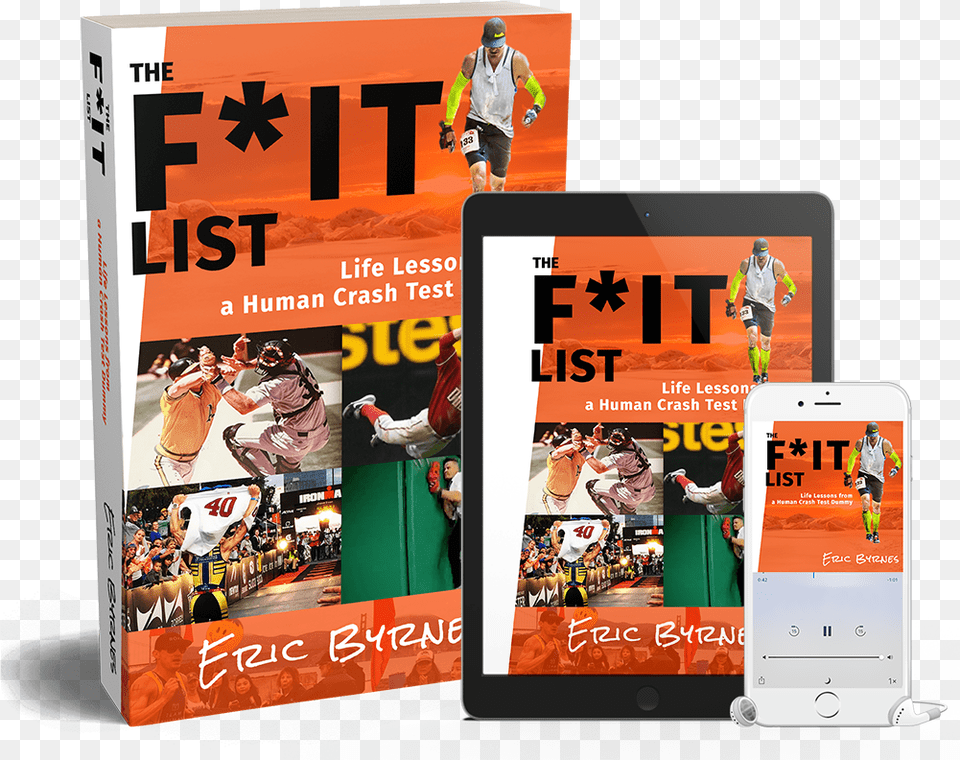 Get Your Copy Of The Fit List Today Eric Byrnes Book, Advertisement, Poster, Adult, Male Png