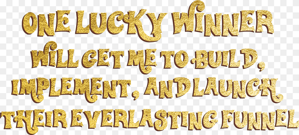 Get Your Golden Ticket While You Can Just Pay Calligraphy Png
