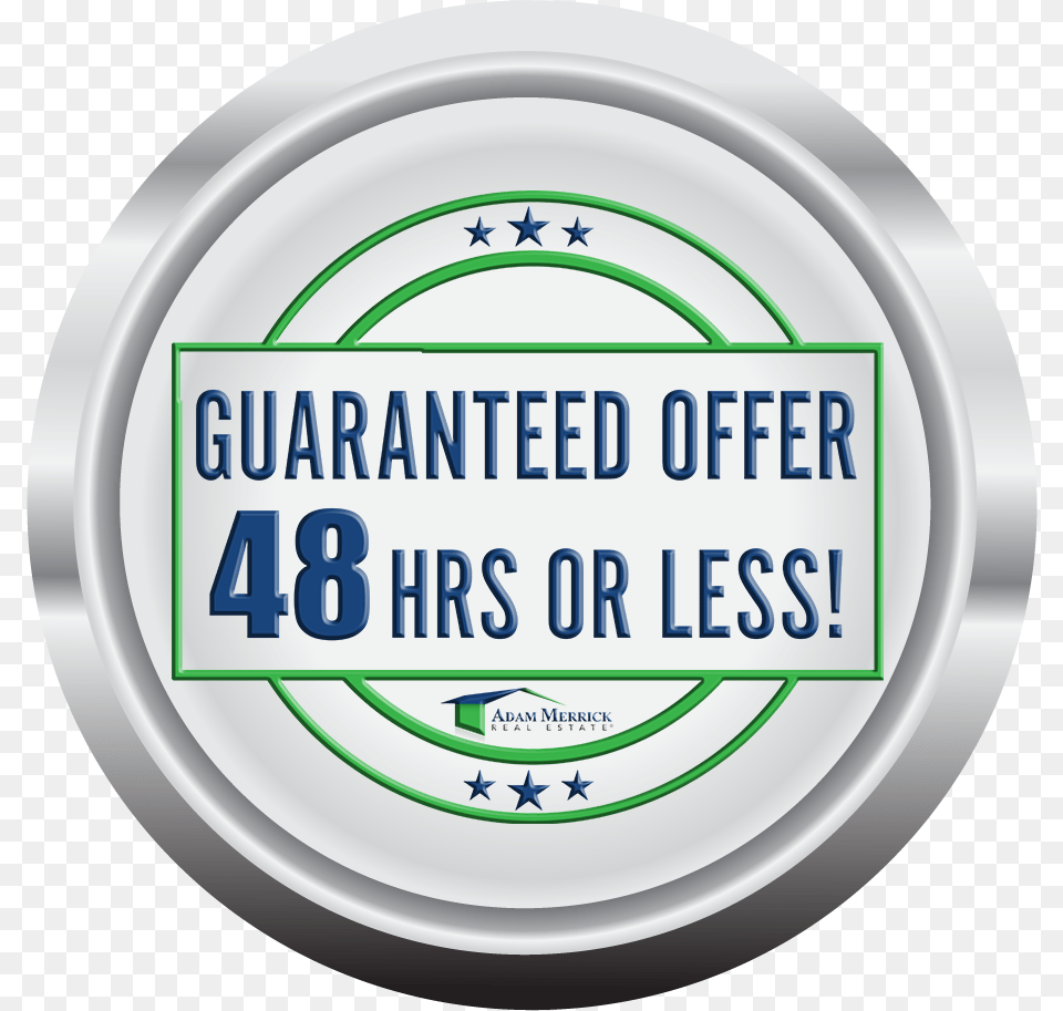 Get Your Guaranteed Offer In 48hrs Or Less It39s Not How Good You, Badge, Logo, Symbol, Disk Png