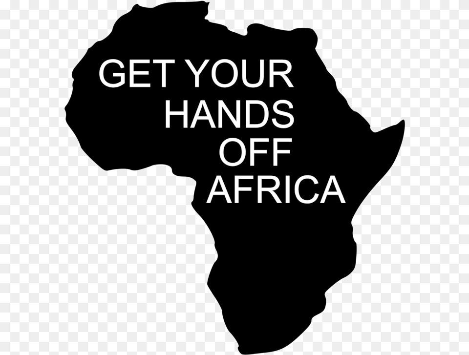 Get Your Hands Off Africa Europe Canada Scramble For Get Your Hands Off Africa, Text Free Transparent Png