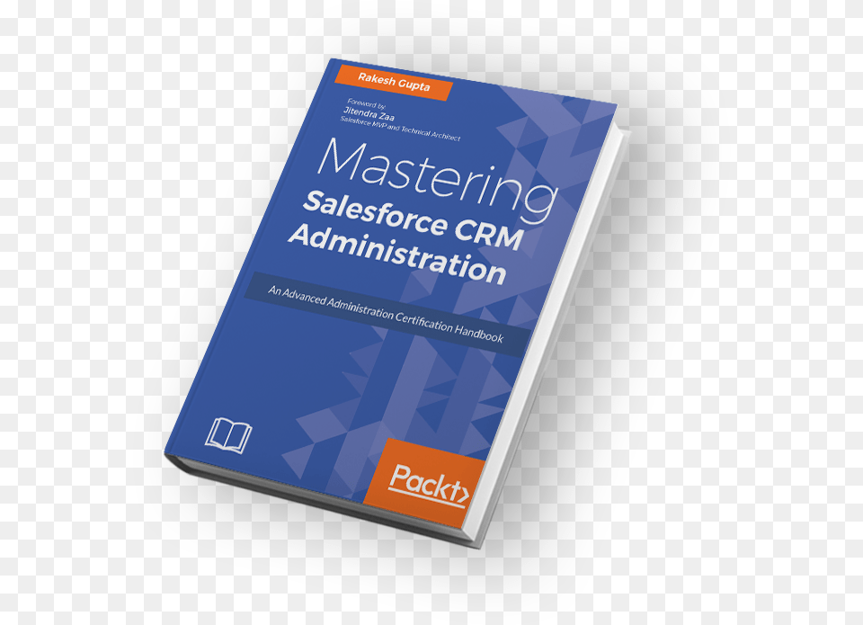 Get Your Mastering Salesforce Crm Administration, Advertisement, Poster, Publication, Book Free Png Download