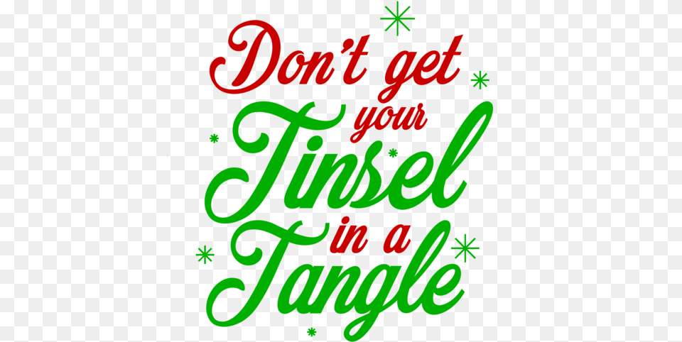 Get Your Tinsel In A Tangle Christmas Tshirt Calligraphy, Envelope, Greeting Card, Mail, Text Free Png