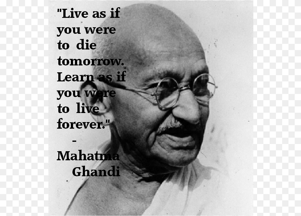 Ghandi Quote About Life Mahatma Gandhi, Portrait, Photography, Person, Man Png Image