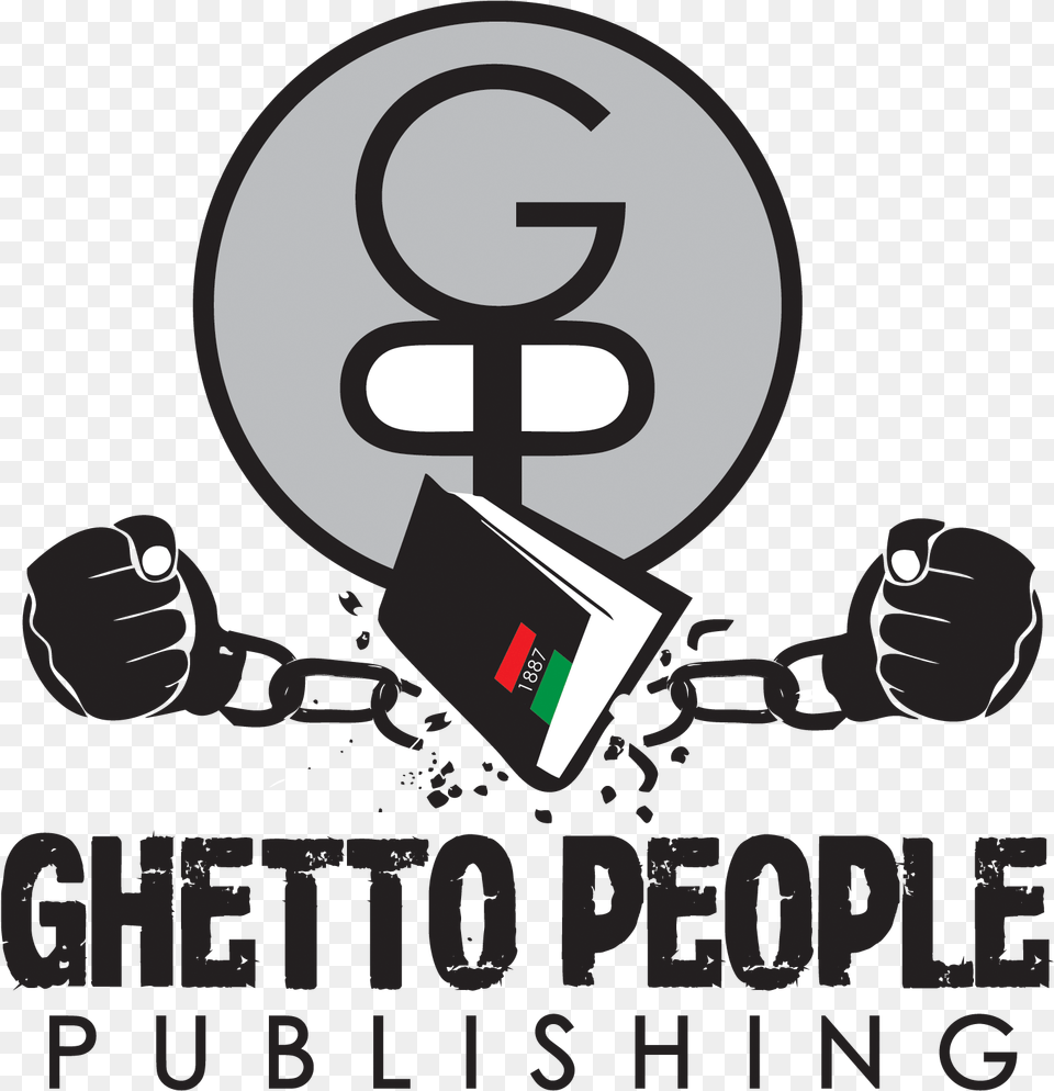 Ghetto People Publishing Was Established In 2012 As Ghetto People Publishing, Text, Body Part, Hand, Person Free Png Download