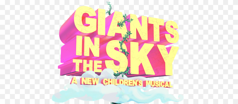 Giants In The Sky Kerry Kaz Giants In The Sky Musical, Advertisement, Poster, Food, Dessert Free Transparent Png
