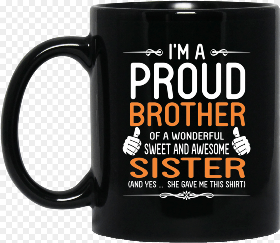 Gift For Brother From Sister Dilly Dilly With Crown, Cup, Beverage, Coffee, Coffee Cup Png Image
