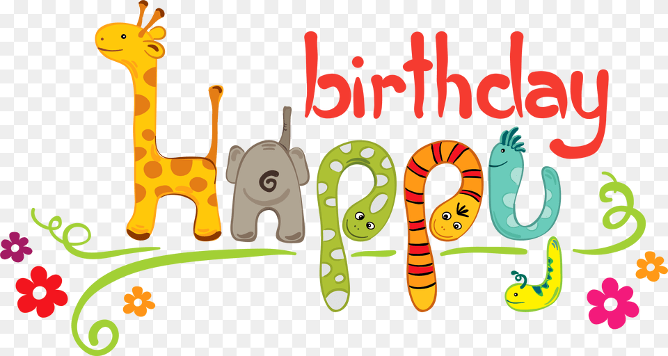 Giraffe Clipart Birthday Happy Happy Birthday Cute, Text, Animal, Art, Mammal Free Png