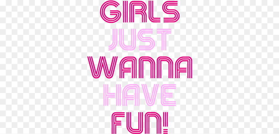 Girls Just Wanna Have Fun Girls Just Want To Have Fun, Light, Purple, Dynamite, Weapon Free Png Download