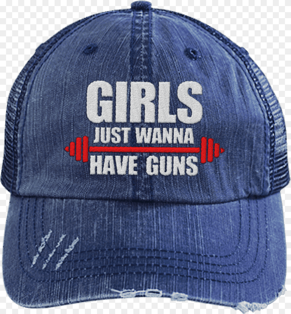 Girls Just Wanna Have Guns Distressed Trucker Cap I Baseball Cap, Baseball Cap, Clothing, Hat, Hoodie Png