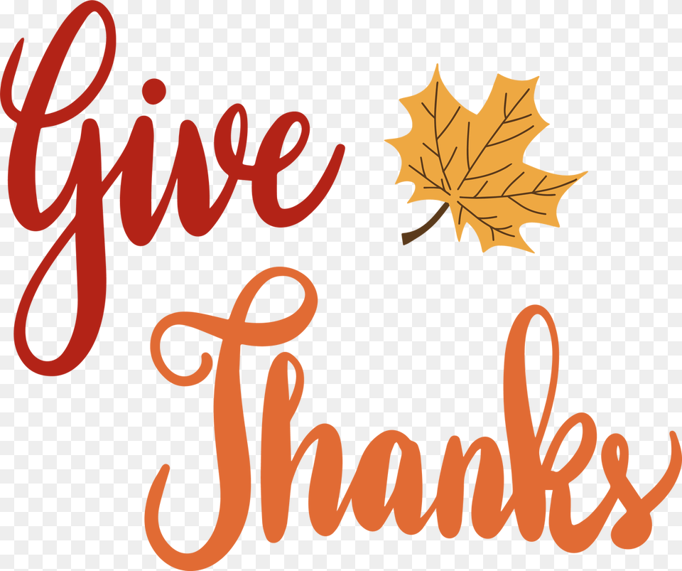 Give Thanks Autumn, Leaf, Plant, Tree, Text Png