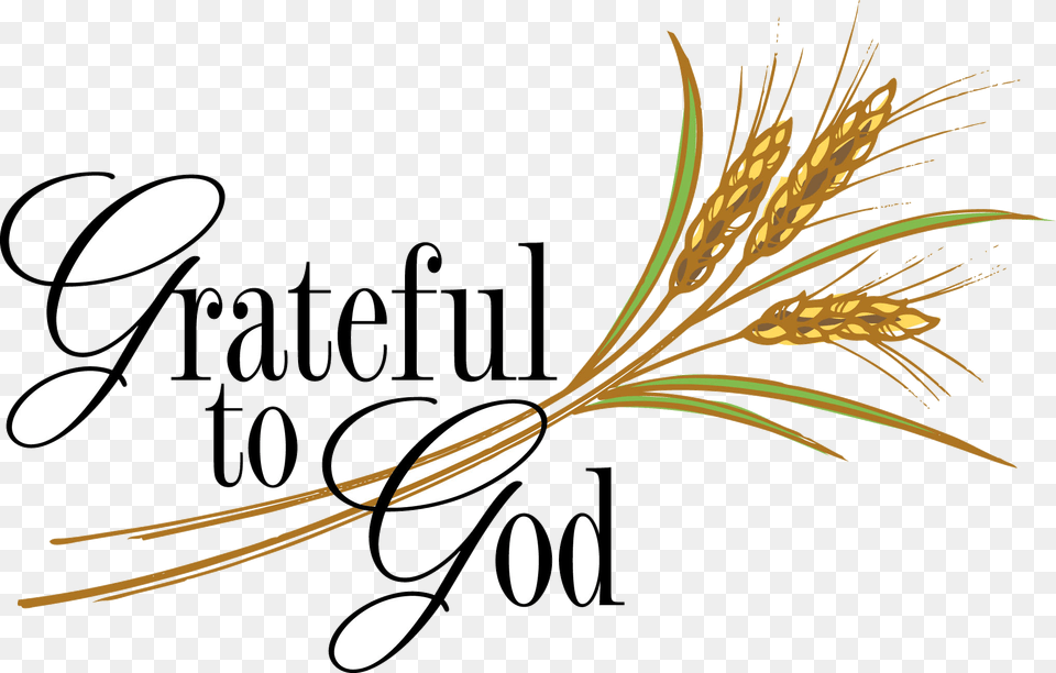 Give Thanks Thank You God Clipart At For Personal Thank God For Our Wedding Anniversary, Food, Grain, Produce, Wheat Free Transparent Png
