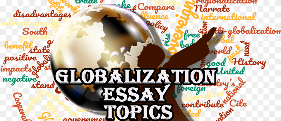 Globalization Essay Topics Essay, Baby, Person, Astronomy, Outer Space Free Png