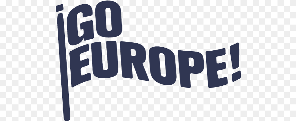 Go Europe Go Europe, Text, Banner Png Image