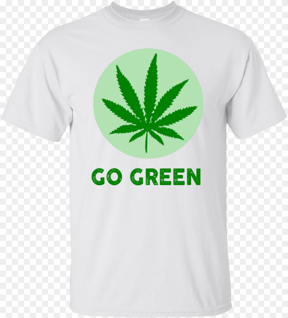 Go Green Shirt Hoodie Tank Active Shirt, Clothing, Plant, T-shirt, Weed Png Image