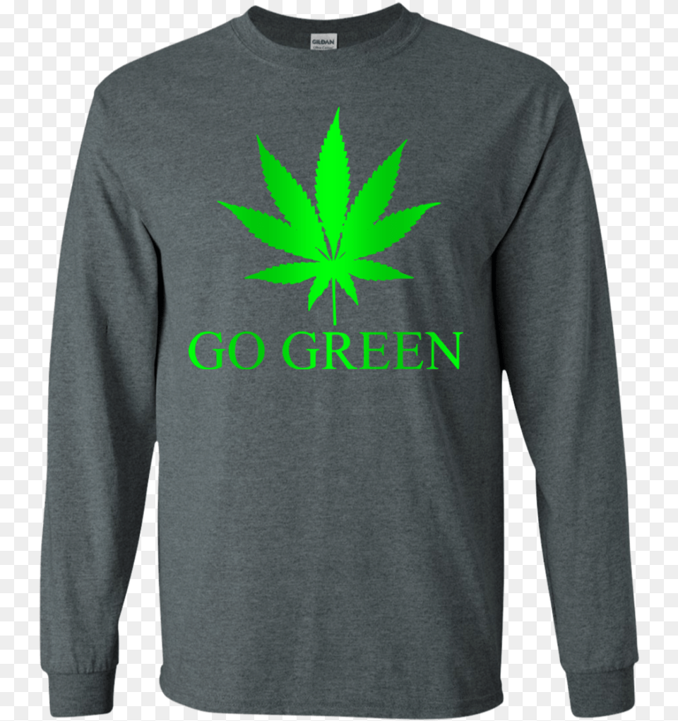 Go Green Weed Vape Nation Marijuana Leaf 420 Ls Shirthoodiesweatshirt One Line T Shirt, Clothing, Long Sleeve, Sleeve, Adult Free Png
