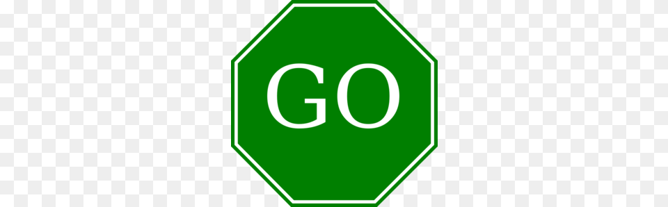 Go Sign Clipart, Road Sign, Symbol, Stopsign Png