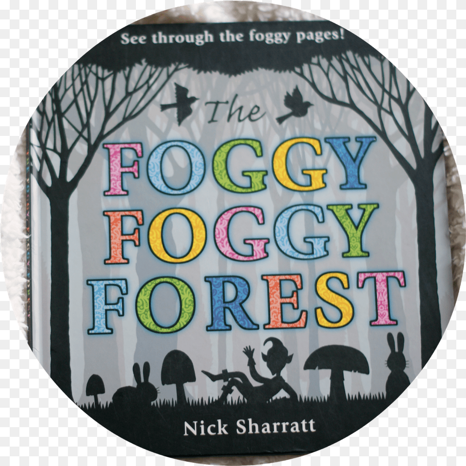 Go To Image Foggy Foggy Forest By Nick Sharratt, Disk, Dvd, Adult, Male Free Transparent Png