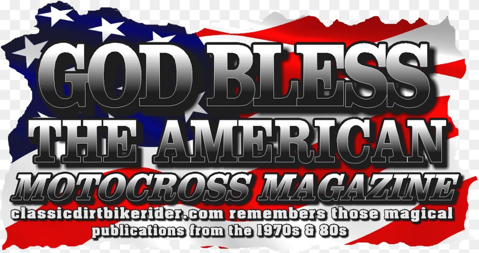God Bless The American Motocross Magazine Britain Graphics, Advertisement, Poster, Dynamite, Weapon Free Png Download
