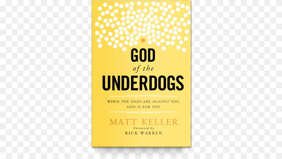 God Of The Underdogs When The Odds, Advertisement, Book, Poster, Publication Free Png Download