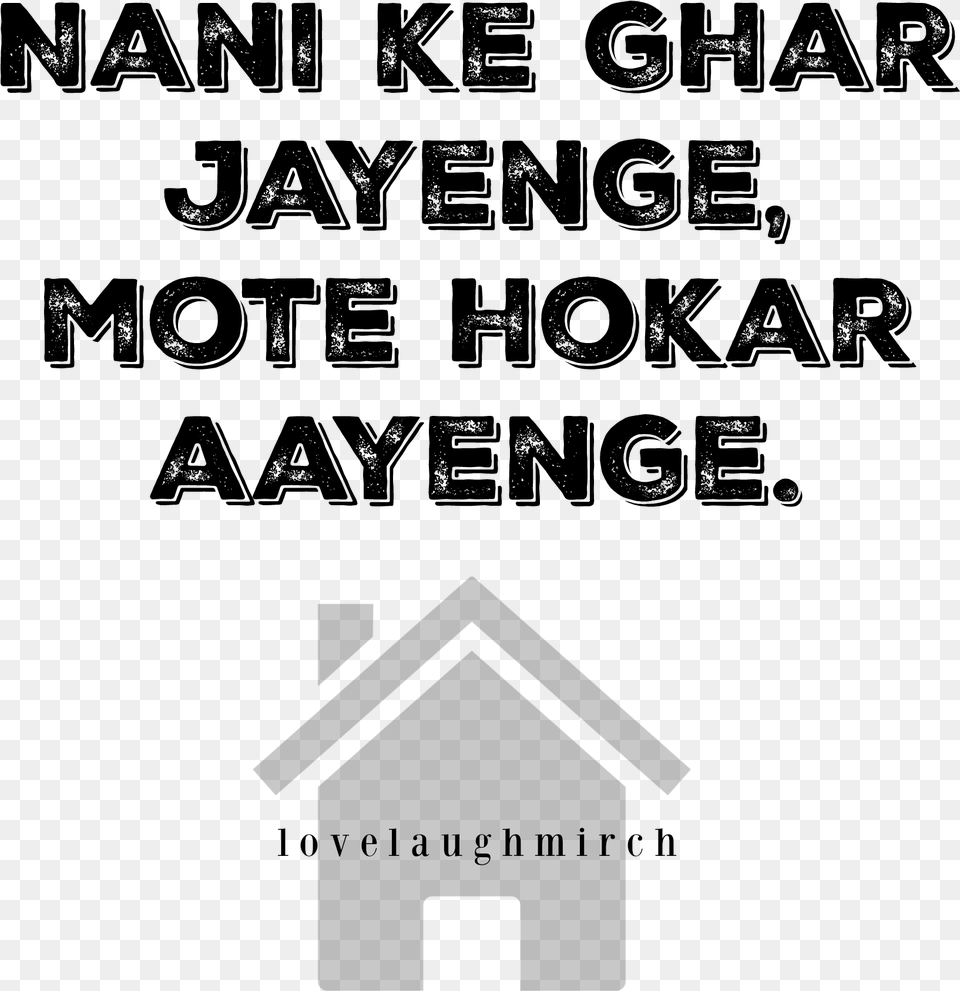 Going To Nani Ghar, Gray Free Png Download