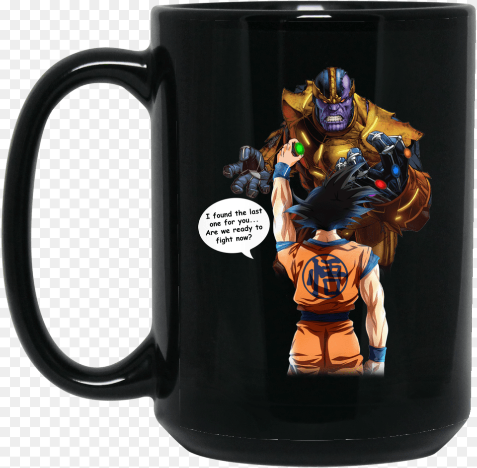 Goku Vs Thanos I Found The Last One For You Coffee Thanos Vs Dragon Ball, Cup, Baby, Person, Beverage Free Transparent Png