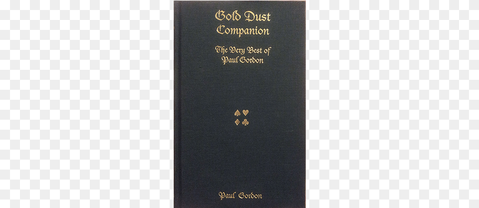 Gold Dust Companion By Paul Gordon, Text, Blackboard, Document, Id Cards Png Image