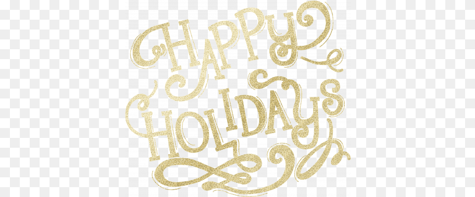 Gold Leaf Foil Happy Holidays Graphic By Tina Shaw Pixel Transparent Happy Holidays Gold, Text, Calligraphy, Handwriting Free Png