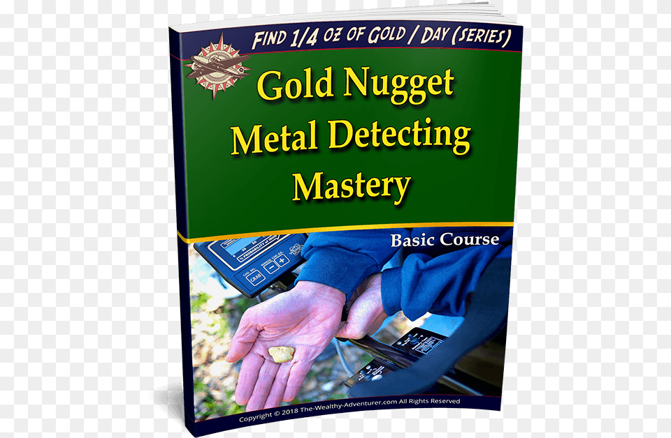 Gold Nugget Metal Detecting Mastery Publication, Advertisement, Body Part, Finger, Hand Free Png