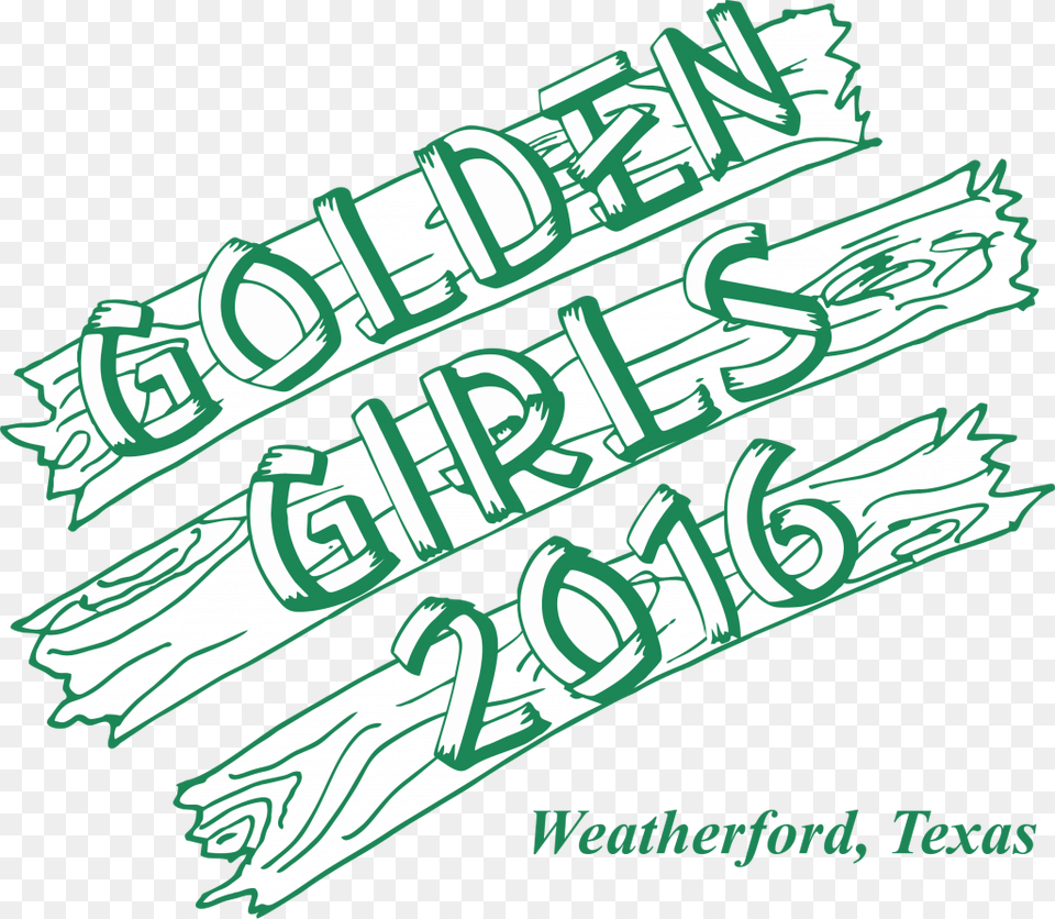 Golden Girls Calligraphy, Dynamite, Text, Weapon, Green Free Transparent Png