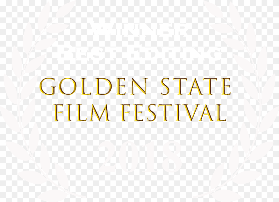 Golden State Ff 2018 Winner Best Editing Graphic Design, Text, Symbol Png