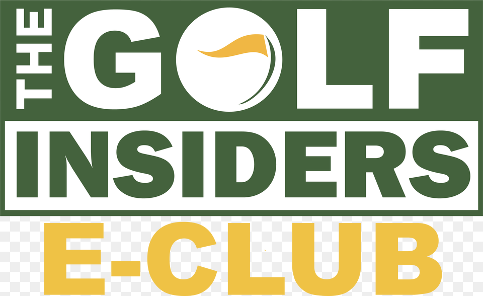 Golf Insiders E Club Graphic Design, Text, Advertisement, Scoreboard Free Png Download