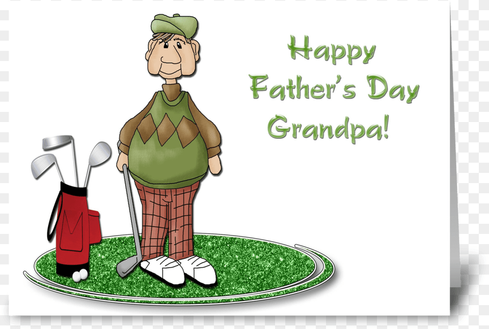 Golfing Grandpa Father S Day Greeting Card Happy Fathers Day Golf, Baby, Person, Face, Head Free Transparent Png