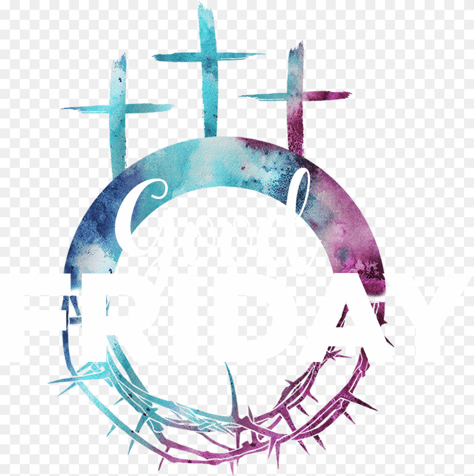 Good Friday, Art, Graphics, Advertisement, Poster Free Png Download