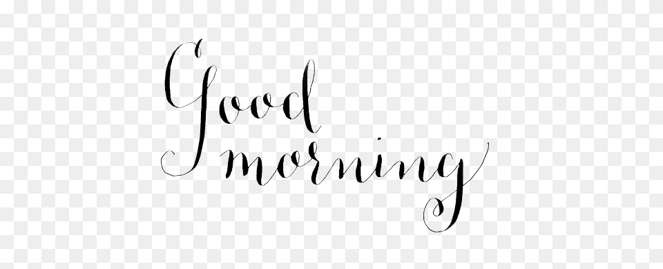 Good Morning, Handwriting, Text, Calligraphy Free Png Download