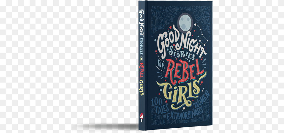 Good Night Stories For Rebel Girls, Book, Publication, Novel, Blackboard Png Image