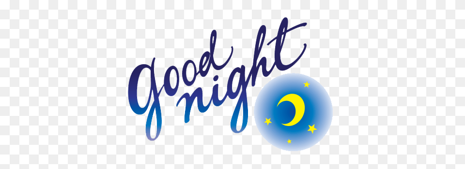 Goodnight Sayings Clipart Clipart, Handwriting, Text, Dynamite, Weapon Png