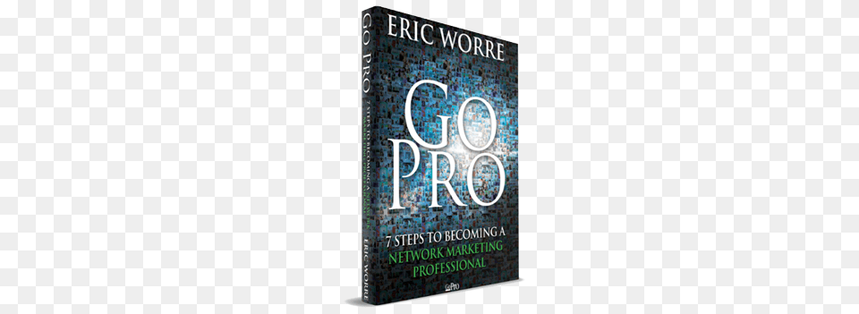 Gopro Book Go Pro 7 Steps To Becoming A Network Marketing Professional, Novel, Publication, Blackboard Png