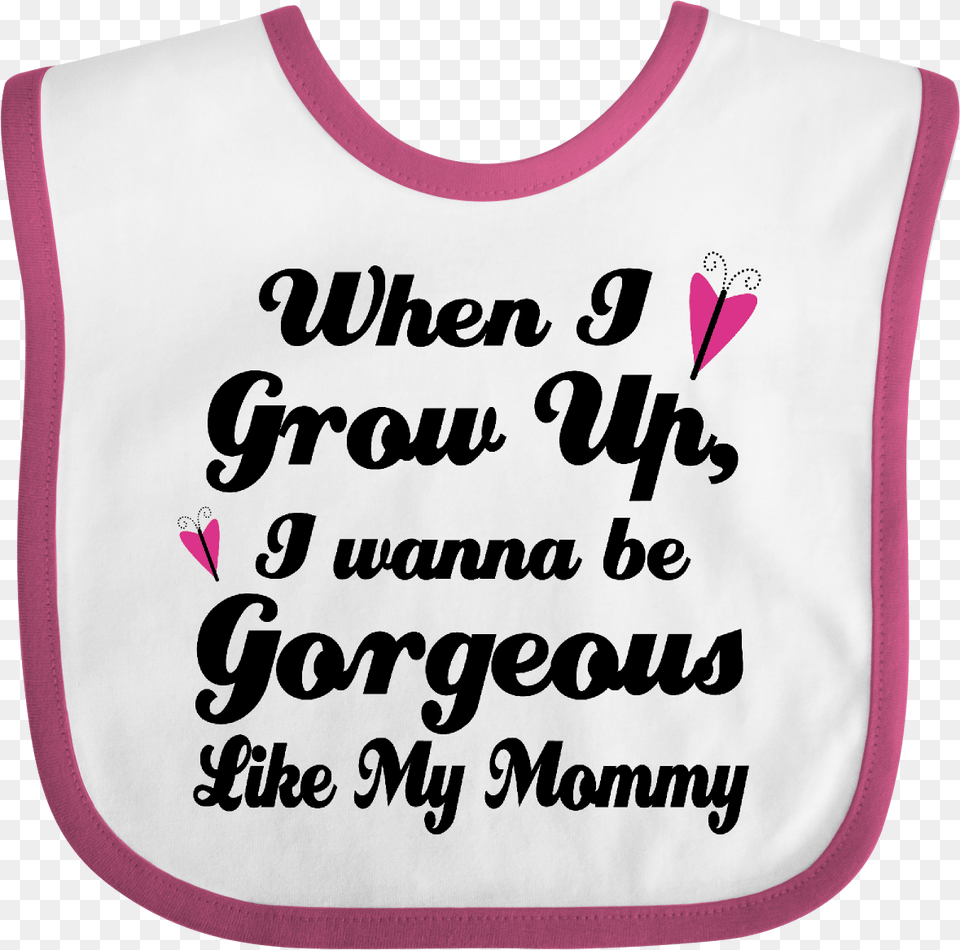 Gorgeous Like My Mommy Baby Bib White And Raspberry Carmine, Person Png Image