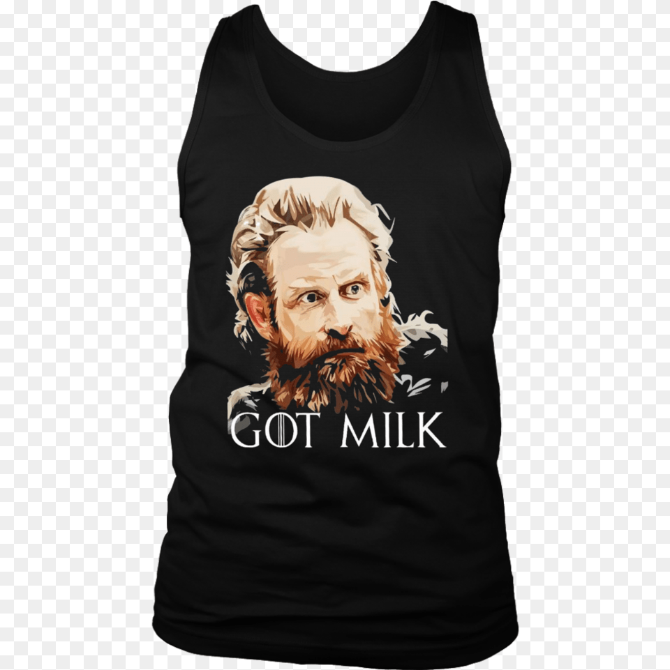 Got Milk Shirt Funny Tormund Giantsbane Tormund Giantsbane Milk, Clothing, T-shirt, Tank Top, Adult Free Png Download