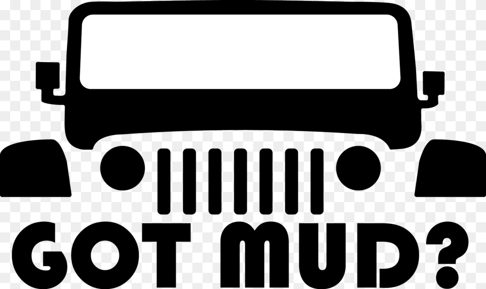 Got Mud Decal Jeep Decals Go Topless, Firearm, Weapon, Text Free Png Download