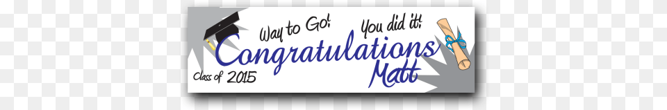 Graduation Banner 001 Features Congratulation Across Substance Of Things Hoped, Text, Handwriting, People, Person Free Transparent Png